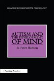 Autism and the Development of Mind (eBook, ePUB) Autism and the Development of Mind (eBook, ePUB)