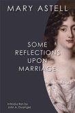 Some Reflections Upon Marriage (eBook, ePUB)