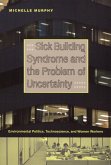 Sick Building Syndrome and the Problem of Uncertainty (eBook, PDF)