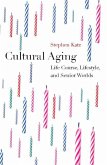 Cultural Aging (eBook, PDF)