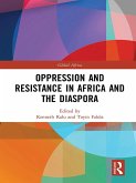 Oppression and Resistance in Africa and the Diaspora (eBook, ePUB)