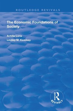 Economic Foundations of Society (eBook, PDF) - Loria, Achille