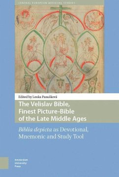 The Velislav Bible, Finest Picture-Bible of the Late Middle Ages (eBook, PDF)
