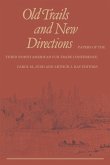 Old Trails and New Directions (eBook, PDF)