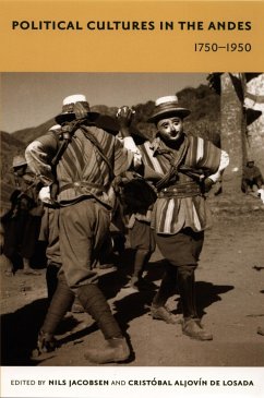 Political Cultures in the Andes, 1750-1950 (eBook, PDF)