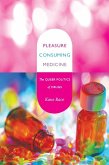Pleasure Consuming Medicine (eBook, PDF)