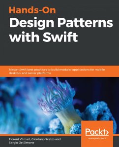 Hands-On Design Patterns with Swift (eBook, ePUB) - Florent Vilmart, Vilmart