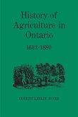History of Agriculture in Ontario 1613-1880 (eBook, PDF)