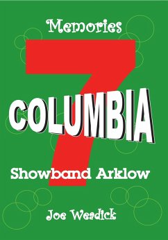 Red Seven/Columbia Showband Arklow (eBook, ePUB)