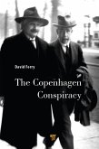 The Copenhagen Conspiracy (eBook, ePUB)