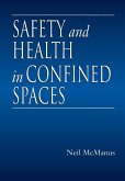 Safety and Health in Confined Spaces (eBook, PDF) Safety and Health in Confined Spaces (eBook, PDF)