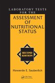 Laboratory Tests for the Assessment of Nutritional Status (eBook, PDF)