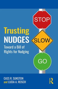 Trusting Nudges (eBook, PDF) - Sunstein, Cass R.; Reisch, Lucia A.