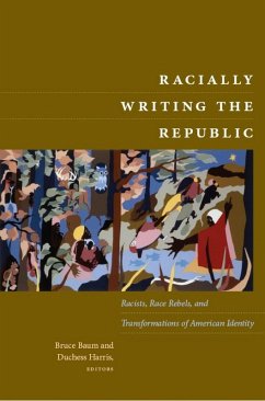 Racially Writing the Republic (eBook, PDF)