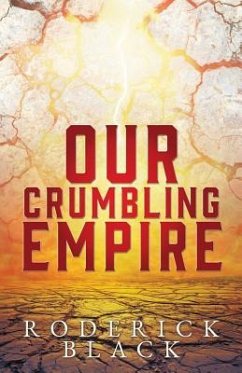Our Crumbling Empire - Black, Roderick