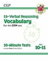 11+ CEM 10-Minute Tests: Verbal Reasoning Vocabulary - Ages 10-11 (with Online Edition) - CGP Books