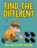 Find the Different (An Activity Book)