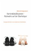 Karriere(des)illusionen - Rückwärts auf der Überholspur (eBook, ePUB)