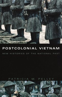 Postcolonial Vietnam (eBook, PDF) - Patricia M. Pelley, Pelley