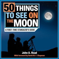 50 Things to See on the Moon - Read, John A