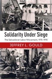 Solidarity Under Siege - Gould, Jeffrey L