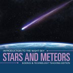 Stars and Meteors   Introduction to the Night Sky   Science & Technology Teaching Edition