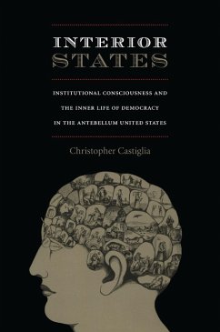 Interior States (eBook, PDF) - Christopher Castiglia, Castiglia