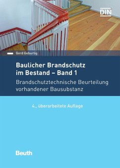 Baulicher Brandschutz im Bestand: Band 1 (eBook, PDF) - Geburtig, Gerd