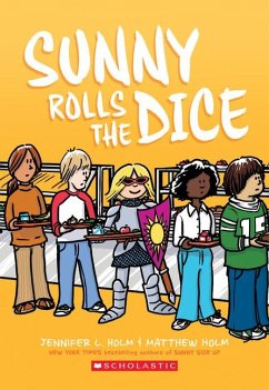 Sunny Rolls the Dice: A Graphic Novel (Sunny #3) - Holm, Jennifer L.