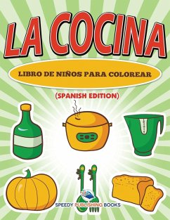 La Cocina Libro De Niños Para Colorear (Spanish Edition)