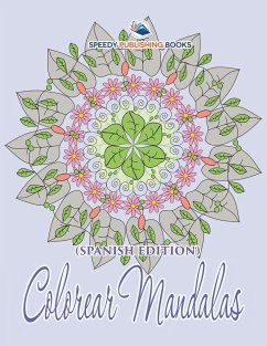 Colorear Mandalas (Spanish Edition)