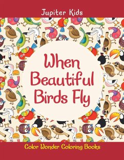 When Beautiful Birds Fly - Jupiter Kids