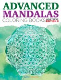 Advanced Mandalas Coloring Books   Adults Fun Edition 3