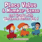 Place Value & Number Sense   2nd Grade Math Workbook Series Vol 1