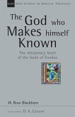 God Who Makes Himself Known (eBook, ePUB)