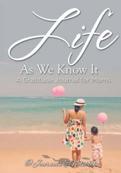 Life As We Know It - Journals and Notebooks