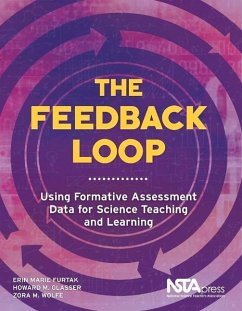 The Feedback Loop - Furtak, Erin Marie; Glasser, Howard M.; Wolfe, Zora M.
