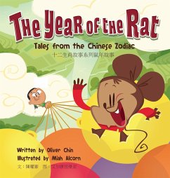 The Year of the Rat: Tales from the Chinese Zodiac - Chin, Oliver Clyde