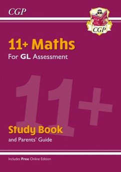 Cover 11+ GL Maths Study Book (with Parents' Guide & Online Edition)