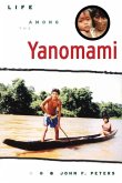 Life Among the Yanomami (eBook, PDF)