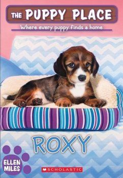 Roxy (the Puppy Place #55) - Miles, Ellen