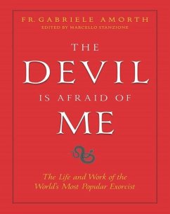 The Devil Is Afraid of Me - Amorth, Fr Gabriele; Stanzione, Marcello