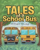 Tales Of A School Bus Tales Of A School Bus