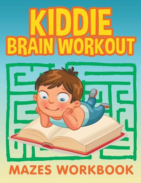 Kiddie Brain Workout Kiddie Brain Workout