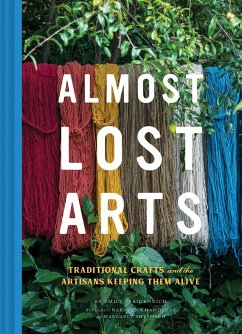 Almost Lost Arts - Freidenrich, Emily