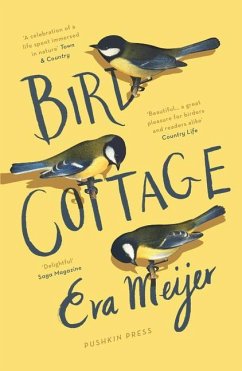 Bird Cottage - Meijer, Eva