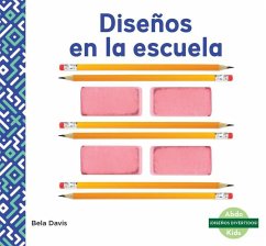 Diseños En La Escuela (Patterns at School) - Davis, Bela