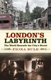 London's Labyrinth (eBook, ePUB)