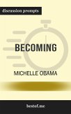 Summary: "Becoming" by Michelle Obama   Discussion Prompts (eBook, ePUB)