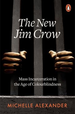 The New Jim Crow (eBook, ePUB) - Alexander, Michelle